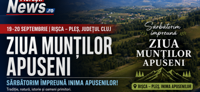Rișca pregătește cea mai mare sărbătoare dedicată Munților Apuseni. Două zile de tradiții, natură și identitate românească