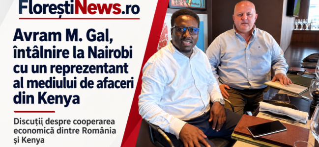 Avram M. Gal, întâlnire la Nairobi cu un reprezentant al mediului de afaceri din Kenya